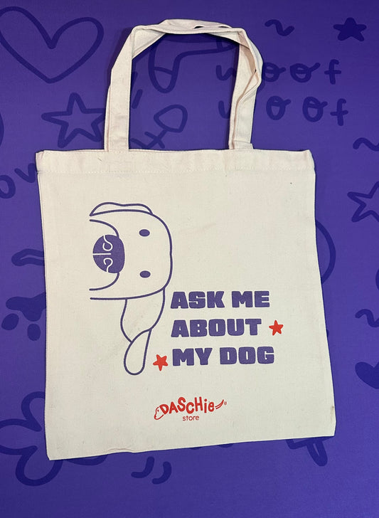 Ask Me About My Dog